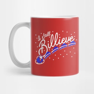 Billieve! Mug